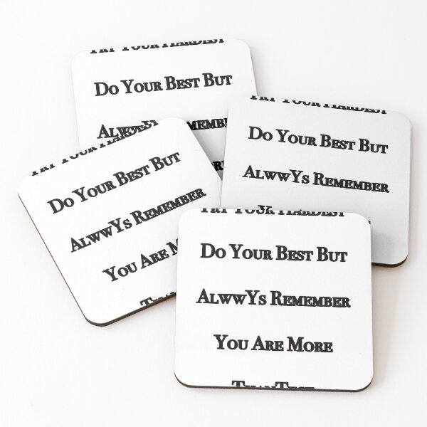 Item preview, Try Hardest Do Your Best But Always Remember You Are More Than A-Graduate Quotes  designed and sold by NEW-YORK-STYLE.