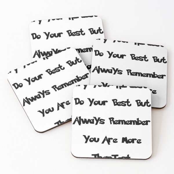 Item preview, Try Hardest Do Your Best But Always Remember You Are More Than A Test-Graduate Quotes  designed and sold by NEW-YORK-STYLE.