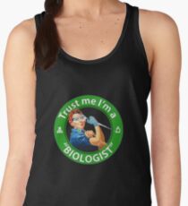 Trust me, I'm a "Biologist" Women's Tank Top