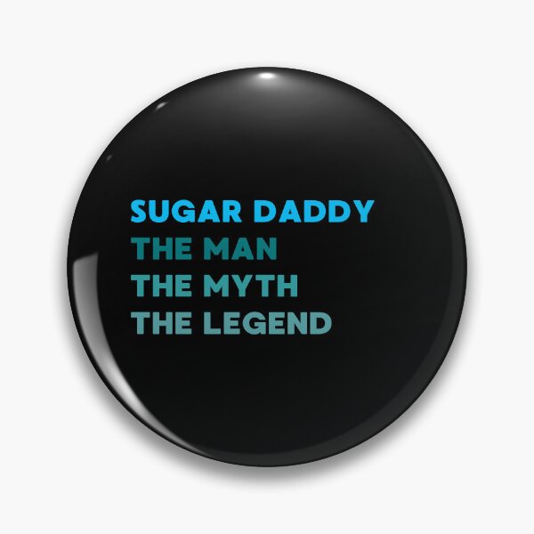 Item preview, FUNNY SUGAR DADDY THE MAN THE MYTH THE LEGEND designed and sold by appareltolove.