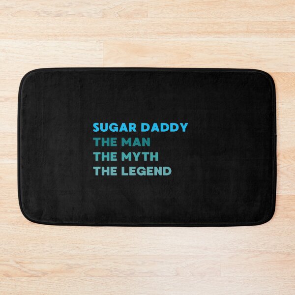Item preview, FUNNY SUGAR DADDY THE MAN THE MYTH THE LEGEND designed and sold by appareltolove.