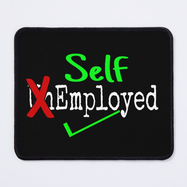 Item preview, Self Employed designed and sold by 59SHOP24.