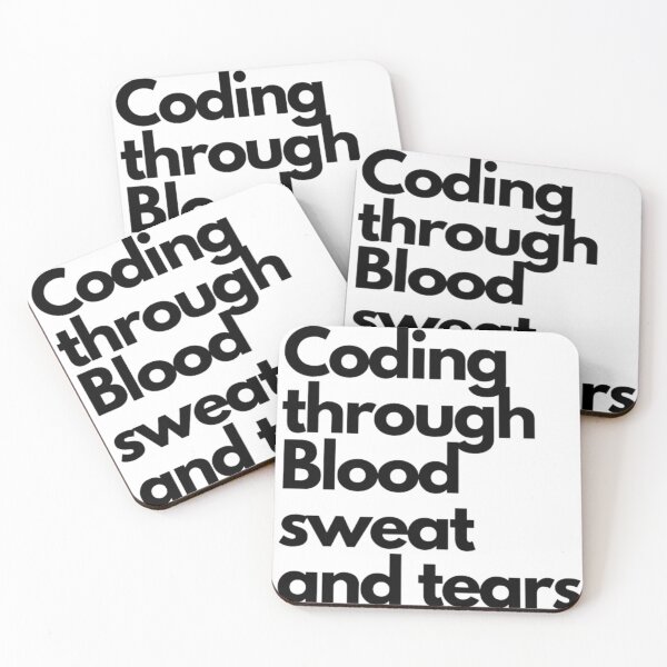 Item preview, Coding through Sweat and tears designed and sold by Faeblehoarder.