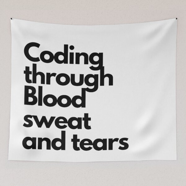 Item preview, Coding through Sweat and tears designed and sold by Faeblehoarder.