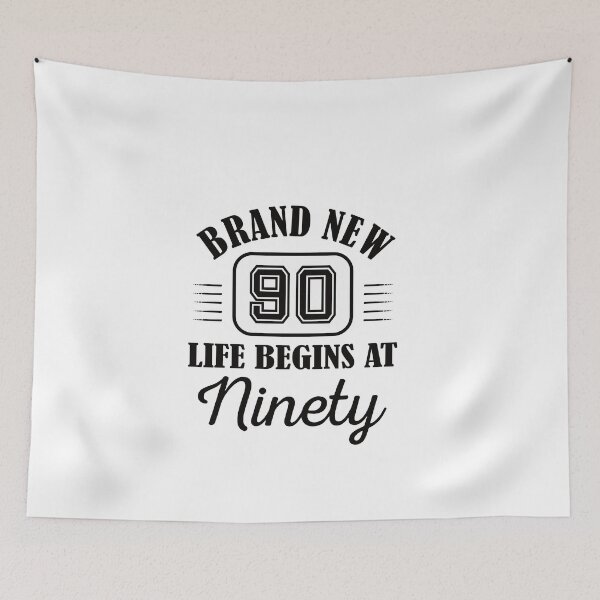 Item preview, Life Begins At 90 | 90 years old | 90th Birthday 1932 Gift Funny Brand New Niney designed and sold by JooArtPrints  ★★★★★.