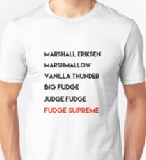 Marshall Eriksen Unisex T-Shirt