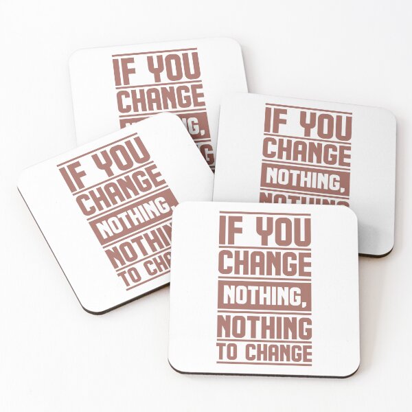 Item preview, If you change nothing, nothing change designed and sold by AnisosPteron.