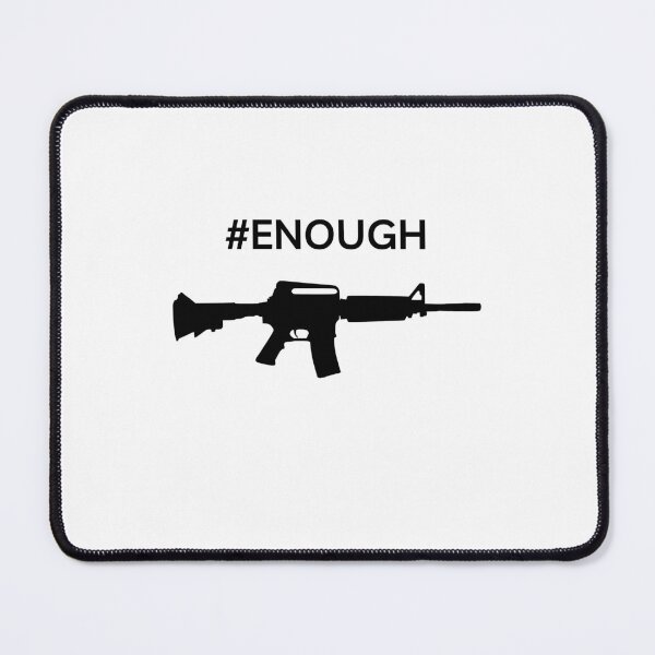 Item preview, Enough designed and sold by UrbnImagination.