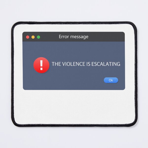 Item preview, Warning The Violence Is Escalating  designed and sold by UrbnImagination.