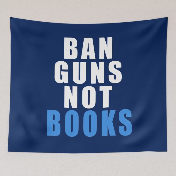 Item preview, BAN GUNS NOT BOOKS designed and sold by LoveAndDefiance.