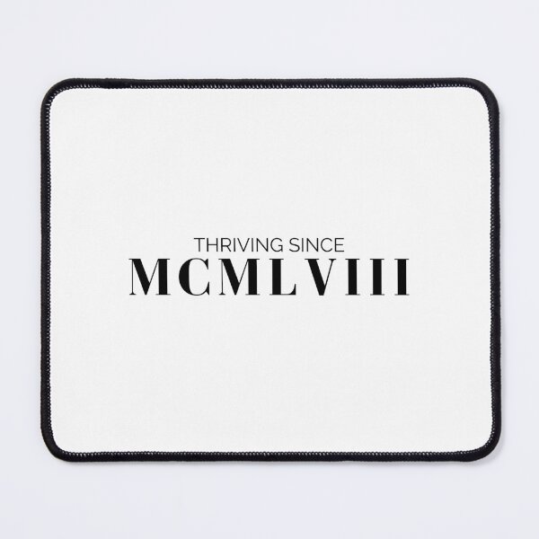 Item preview, Thriving since 1958 (black font) designed and sold by my-wanderlustjo.
