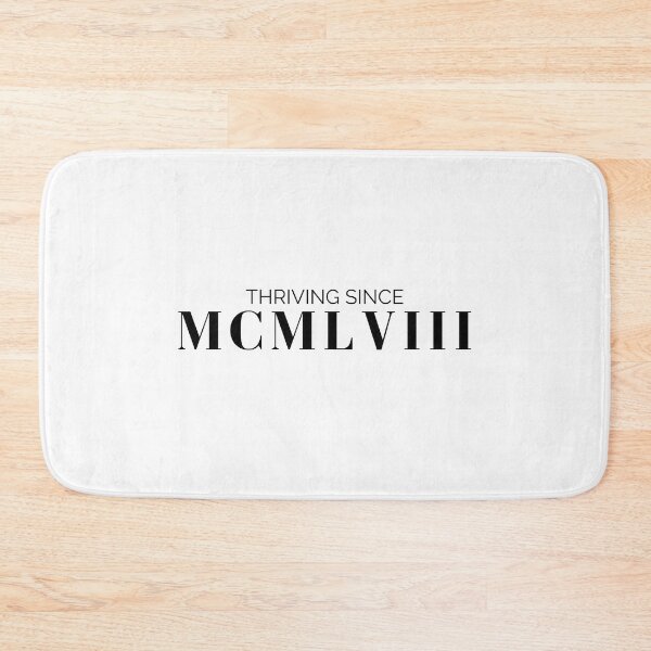 Item preview, Thriving since 1958 (black font)  designed and sold by my-wanderlustjo.