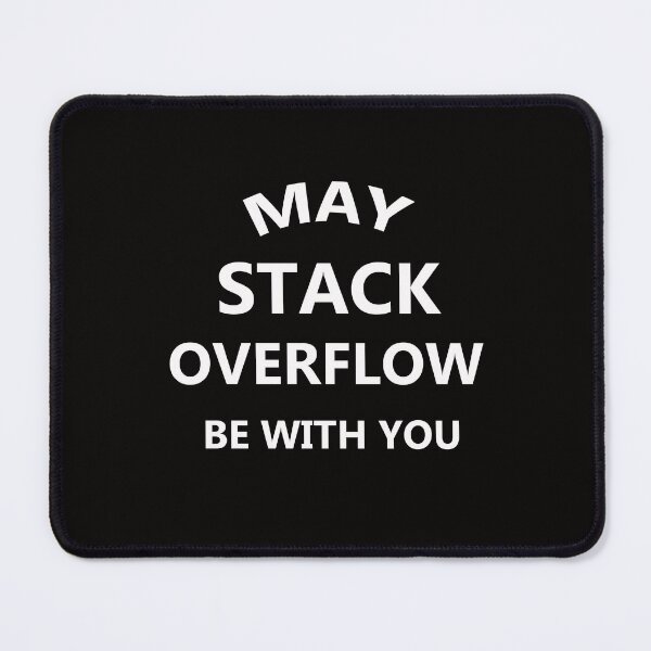 Item preview, May Stack Overflow be with you designed and sold by TeesflixLK.