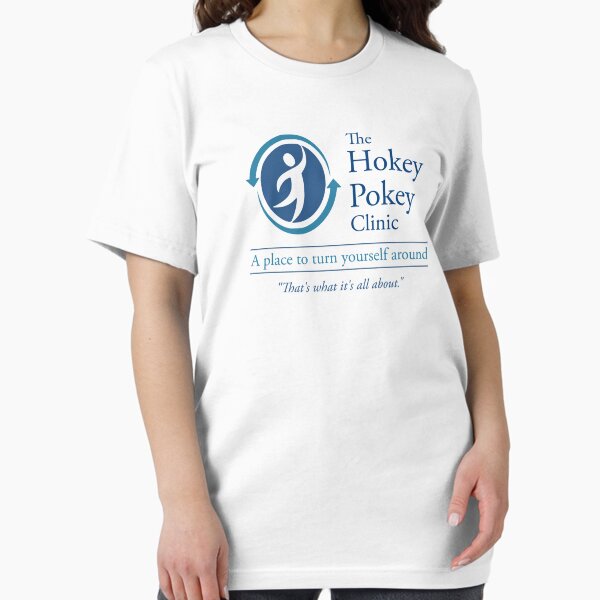 Item preview, The Hokey Pokey Clinic designed and sold by TheShirtYurt.