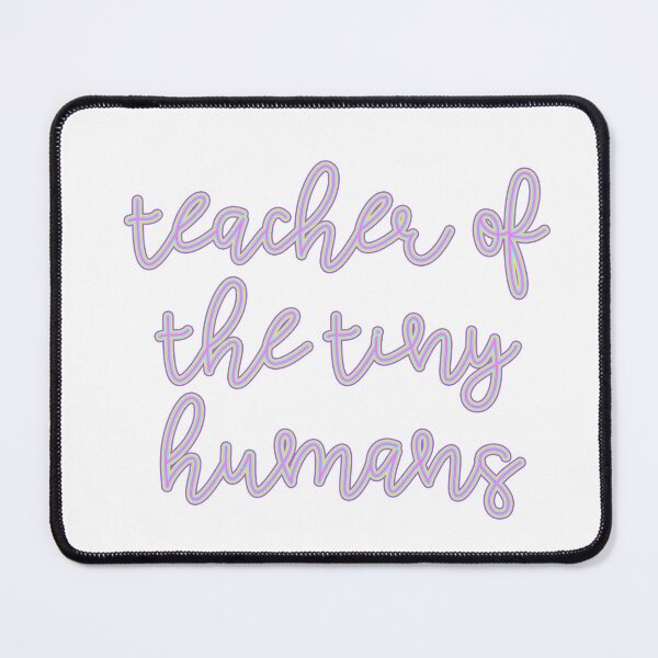 Item preview, teacher of the tiny humans designed and sold by breeleynicole.