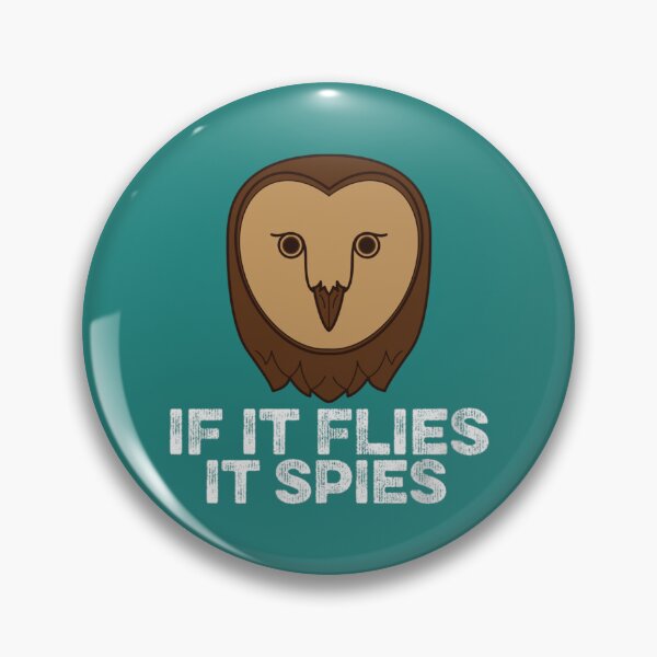 Item preview, if It Flies It Spies Funny Vintage Meme Bird Retro        designed and sold by TuXiangZi.