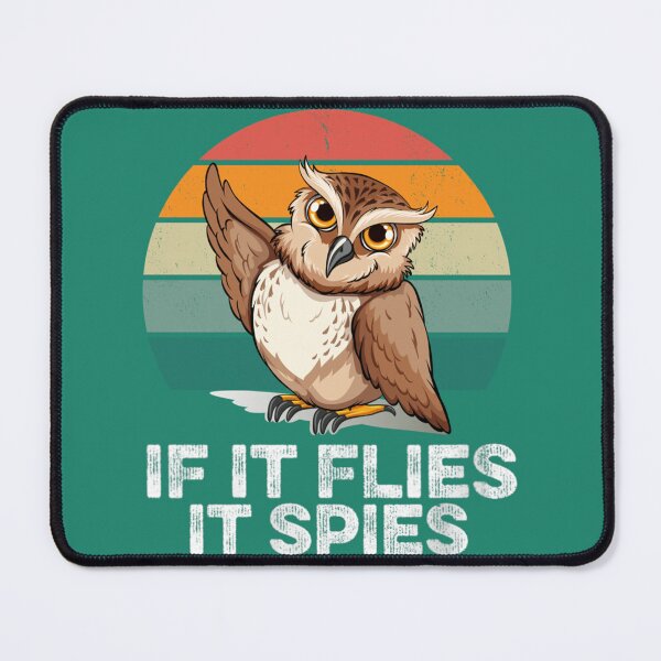 Item preview, if It Flies It Spies Funny Vintage Meme Bird Retro       designed and sold by TuXiangZi.