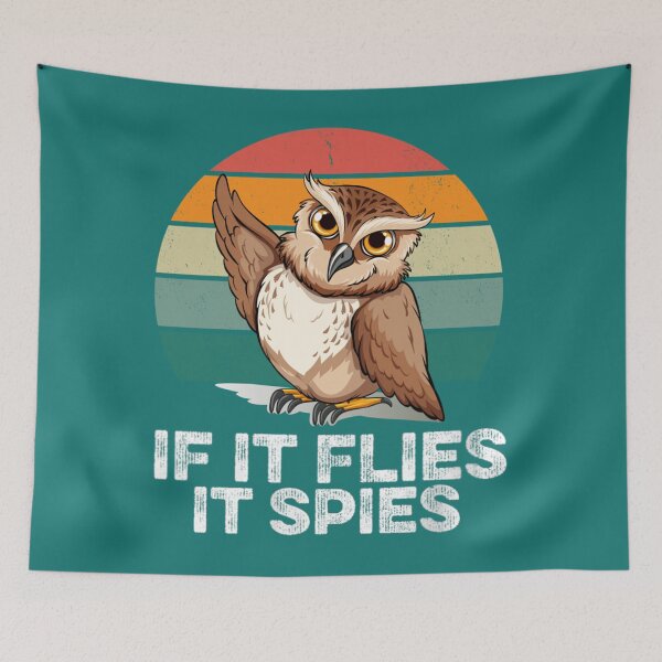 Item preview, if It Flies It Spies Funny Vintage Meme Bird Retro       designed and sold by TuXiangZi.