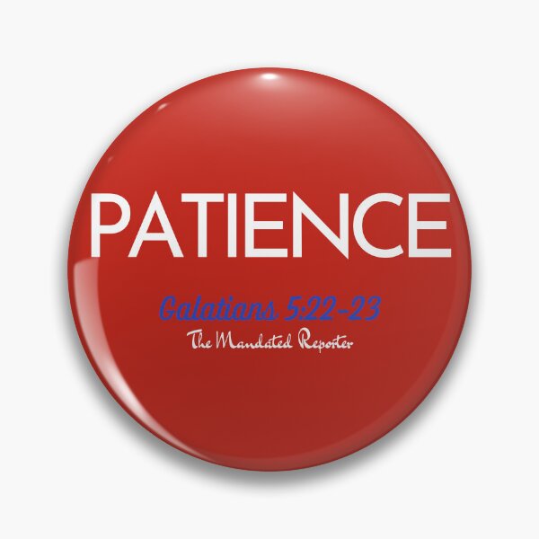Item preview, The Fruit of The Spirit Patience - Red and White designed and sold by TheReporter1.