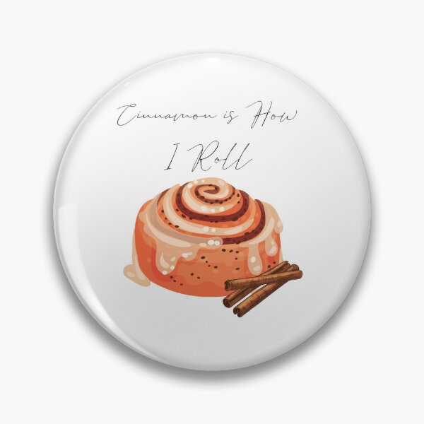 Item preview, Cinnamon Is How I Roll  designed and sold by HarrisonReece.