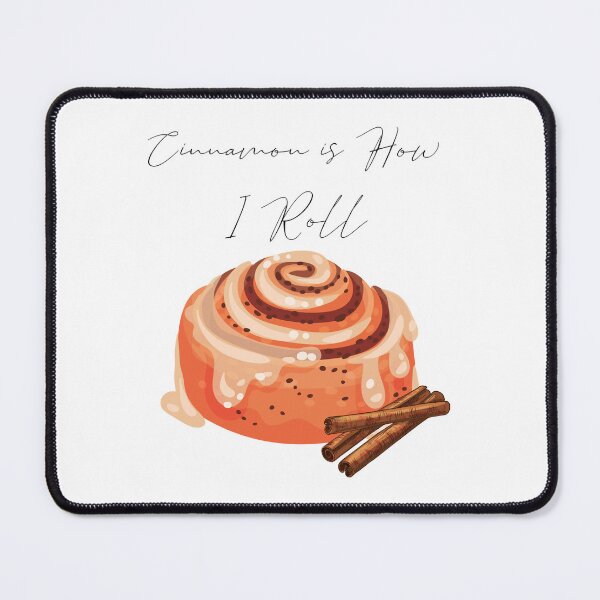 Item preview, Cinnamon Is How I Roll  designed and sold by HarrisonReece.