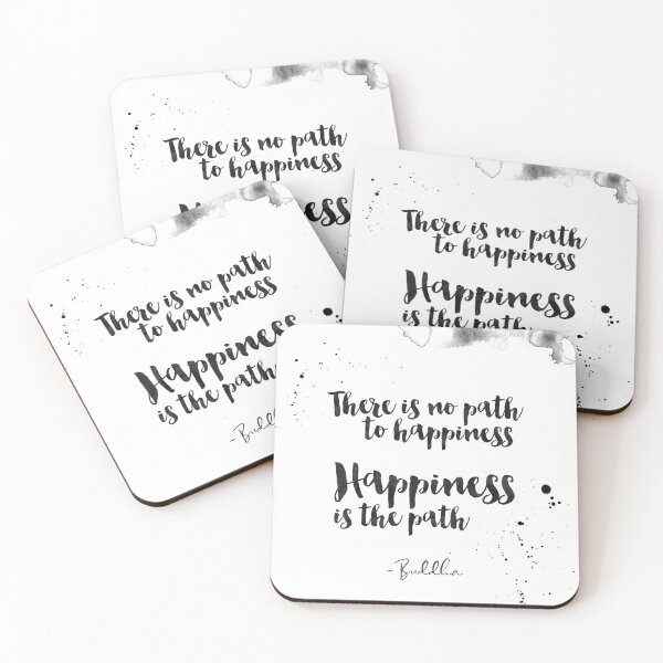 Item preview, There Is No Path To Happiness, Happiness Is The Path - Quotes From Buddha About Happiness designed and sold by Buddhaport.