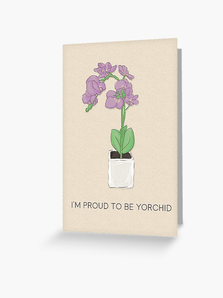 Thumbnail 1 of 2, Greeting Card, Proud to be "Yorchid" designed and sold by kawaiikt.