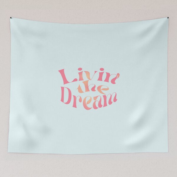 Item preview, Livin' the Dream designed and sold by Susan Link.
