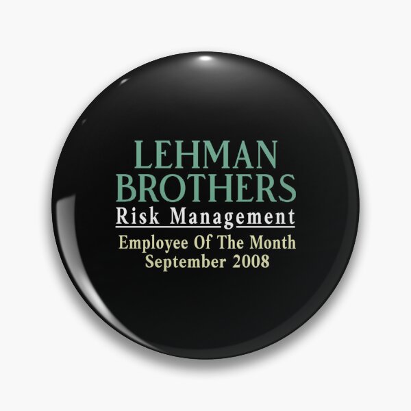 Item preview, Lehman Brothers  Big Banks  Bank Bailout  Goldman Sachs  Investment Bank  Risk Management Lehma    designed and sold by MesaArtsDesigns.