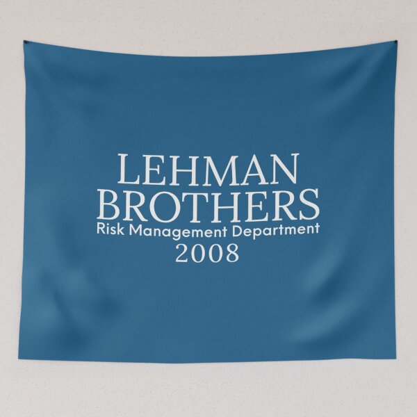 Item preview, risk management, LEHMAN BROTHERS Risk Management Department 2008   designed and sold by MesaArtsDesigns.