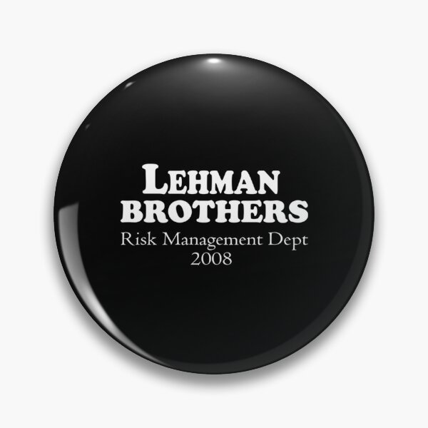 Item preview, Lehman Brothers Risk Management Department 2008 Financial Crisis designed and sold by MesaArtsDesigns.