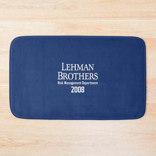 Item preview, Lehman Brothers Risk Management Department    designed and sold by MesaArtsDesigns.