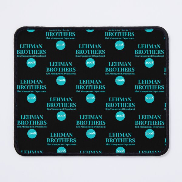 Item preview, Lehman brothers risk management (2) designed and sold by MesaArtsDesigns.