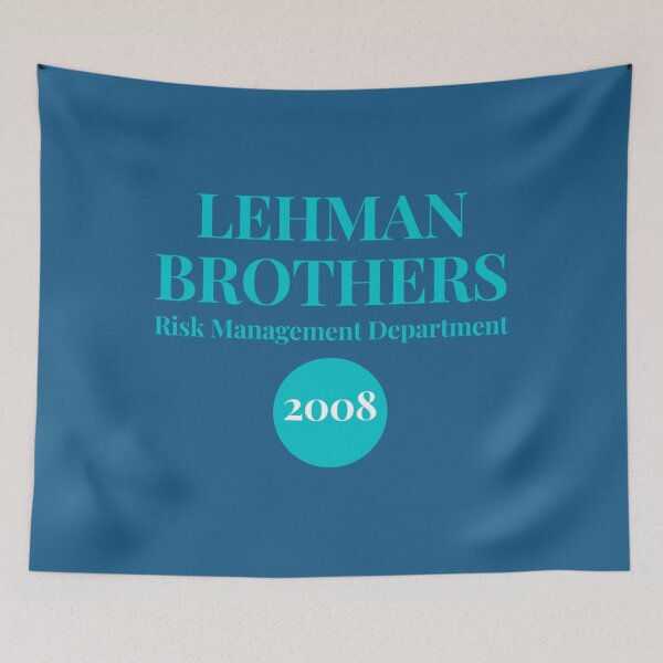 Item preview, Lehman brothers risk management (2) designed and sold by MesaArtsDesigns.