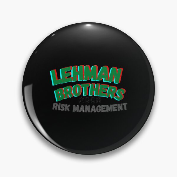 Item preview, lehman brothers risk management 2008   designed and sold by MesaArtsDesigns.