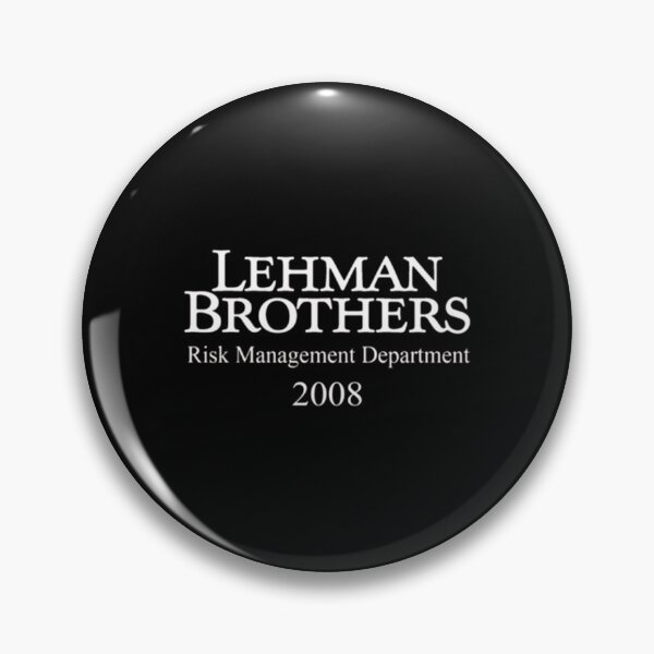Item preview, Lehman Brothers Risk Management Department 2008 Financial Crisis (2) designed and sold by MesaArtsDesigns.