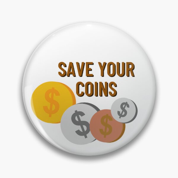 Item preview, Save Your Coins designed and sold by Pink Ribbon.