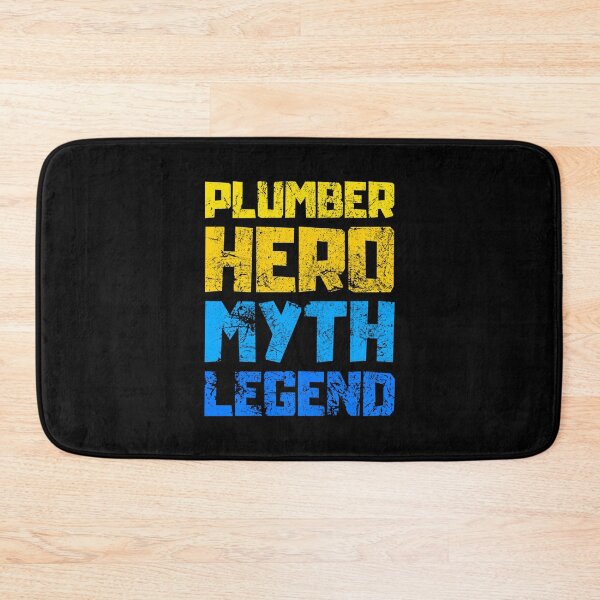 Item preview, Plumber Hero Myth Legend designed and sold by FNStuff.