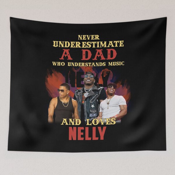Item preview, Never Underestimate A Dad Who Loves Nellly designed and sold by SamanthaRich33.