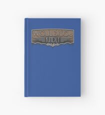 Would You Kindly Hardcover Journal