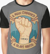 A Slave Obeys Graphic T-Shirt