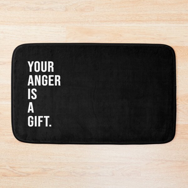 Item preview, Your anger is a gift. designed and sold by Josh-X.