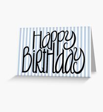 Happy Birthday Blue Stripes Greeting Card