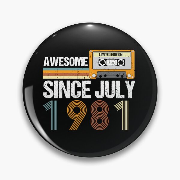 Item preview, Awesome Since July 1981 | 41th Birthday | Vintage July 1981 designed and sold by AMINE  ★★★★★.
