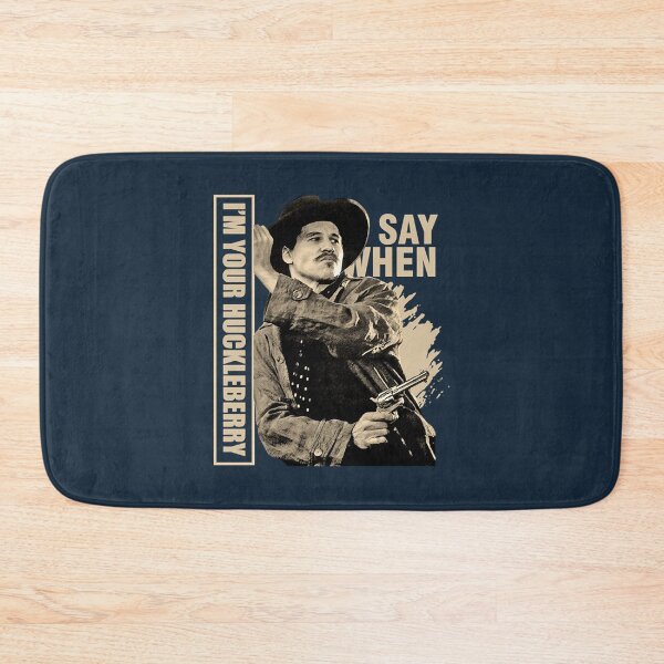 Item preview, say when  im your huckleberry designed and sold by KennethOmeruo.