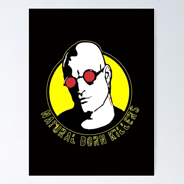 Natural Born Killers Posters for Sale | Redbubble