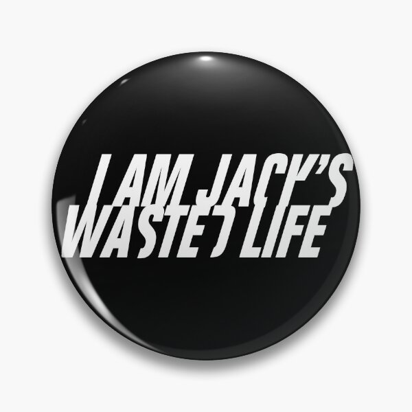 Item preview, I AM JACK'S WASTED LIFE designed and sold by CRINGEWORTHY TEES.
