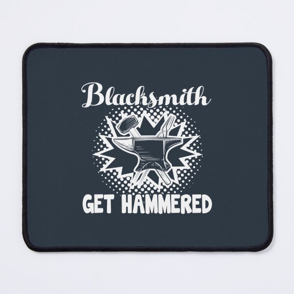 Item preview, Blacksmith  Blacksmith Get Hammered38 designed and sold by THuyANhff.
