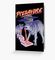 Pizzavore Greeting Card