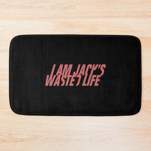 Item preview, I AM JACK'S WASTED LIFE designed and sold by CRINGEWORTHY TEES.